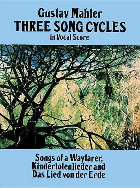 Cover: 9780486269542 | 3 Song Cycles | Gustav Mahler | Dover Song Collections | Partitur