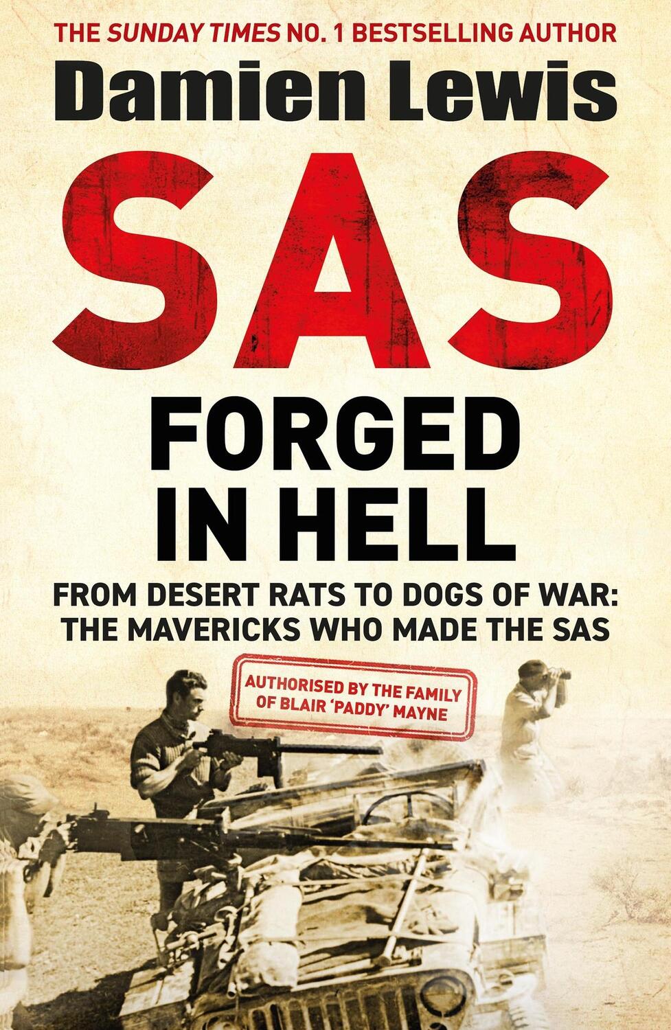 Cover: 9781529413847 | SAS Forged in Hell | Damien Lewis | Taschenbuch | 2024