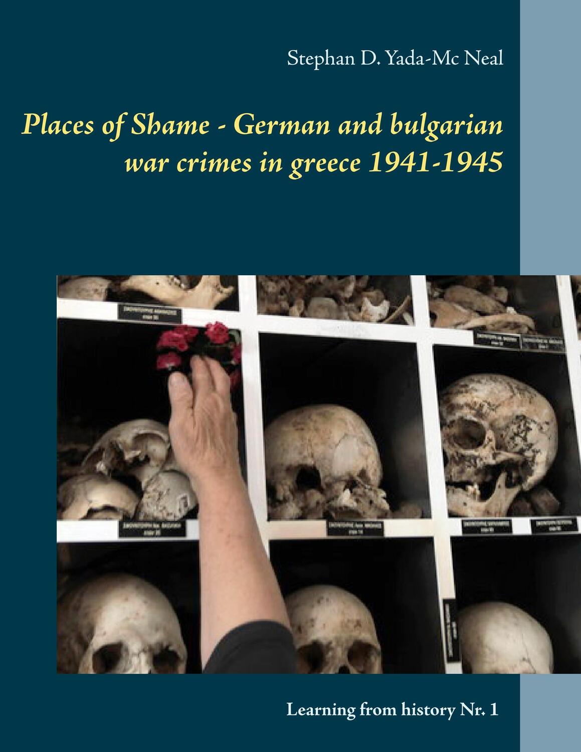 Cover: 9783744850735 | Places of Shame - German and bulgarian war crimes in greece 1941-1945