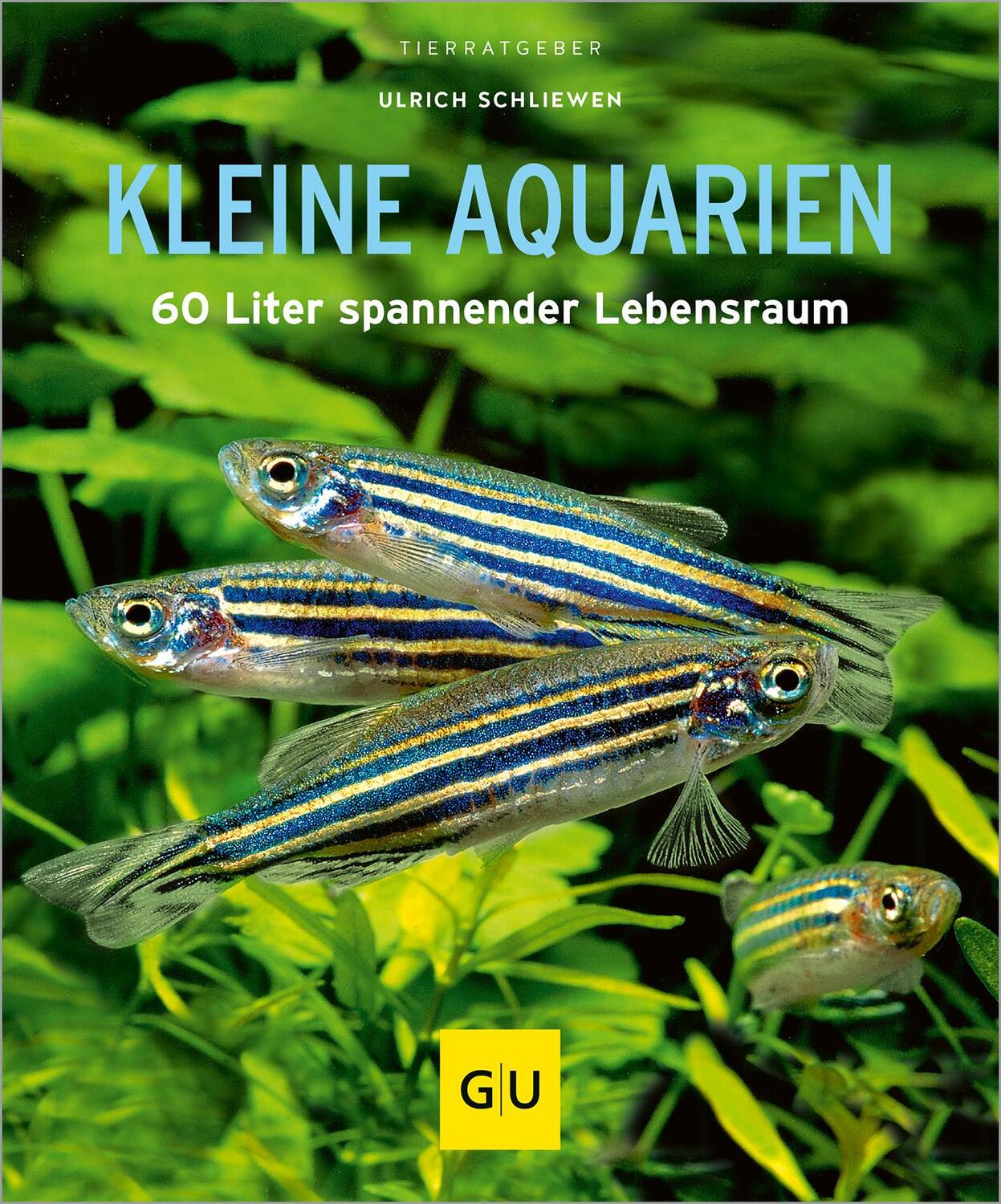 Cover: 9783833855085 | Kleine Aquarien | 60 Liter spannender Lebensraum | Ulrich Schliewen