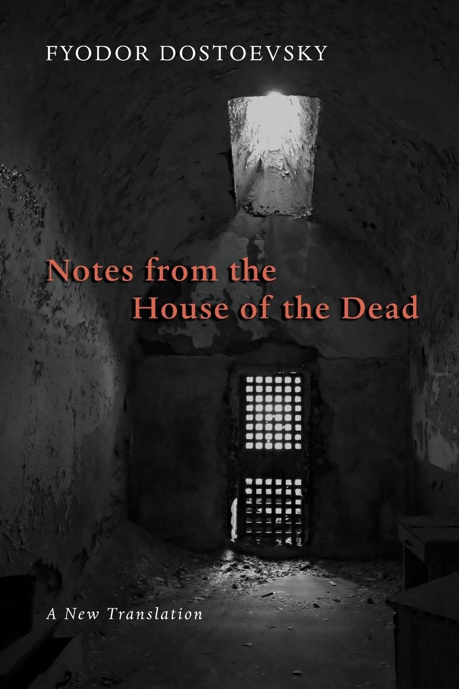 Cover: 9780802866479 | Notes from the House of the Dead | Fyodor Dostoevsky | Taschenbuch