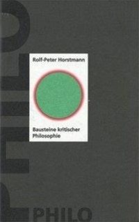 Cover: 9783865720504 | Bausteine kritischer Philosophie | Arbeiten zu Kant | Rolf P Horstmann