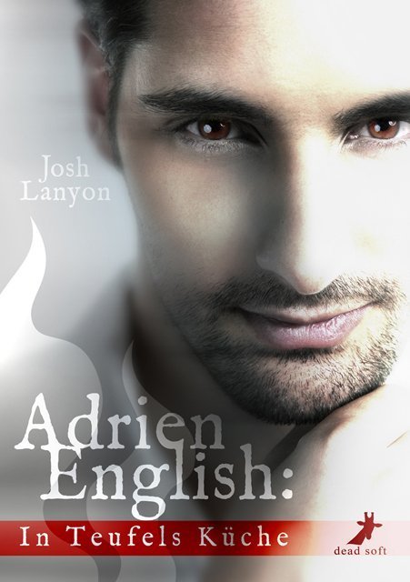 Cover: 9783960893998 | Adrien English: In Teufels Küche | Josh Lanyon | Taschenbuch | 382 S.