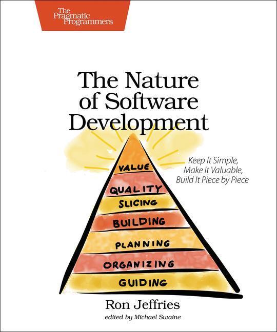 Cover: 9781941222379 | The Nature of Software Development: Keep It Simple, Make It...
