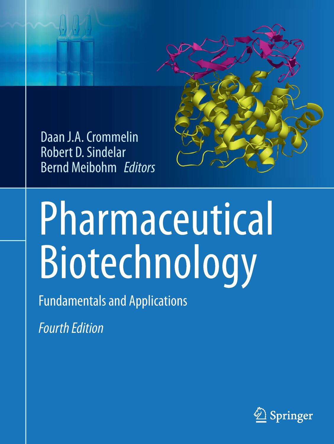 Cover: 9781493943395 | Pharmaceutical Biotechnology | Fundamentals and Applications | Buch