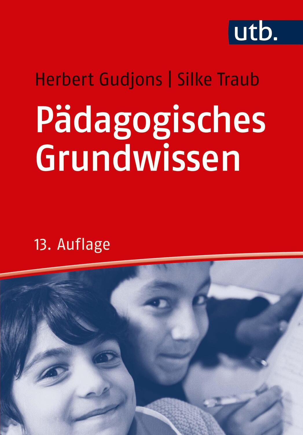 Cover: 9783825255237 | Pädagogisches Grundwissen | Überblick - Kompendium - Studienbuch | UTB