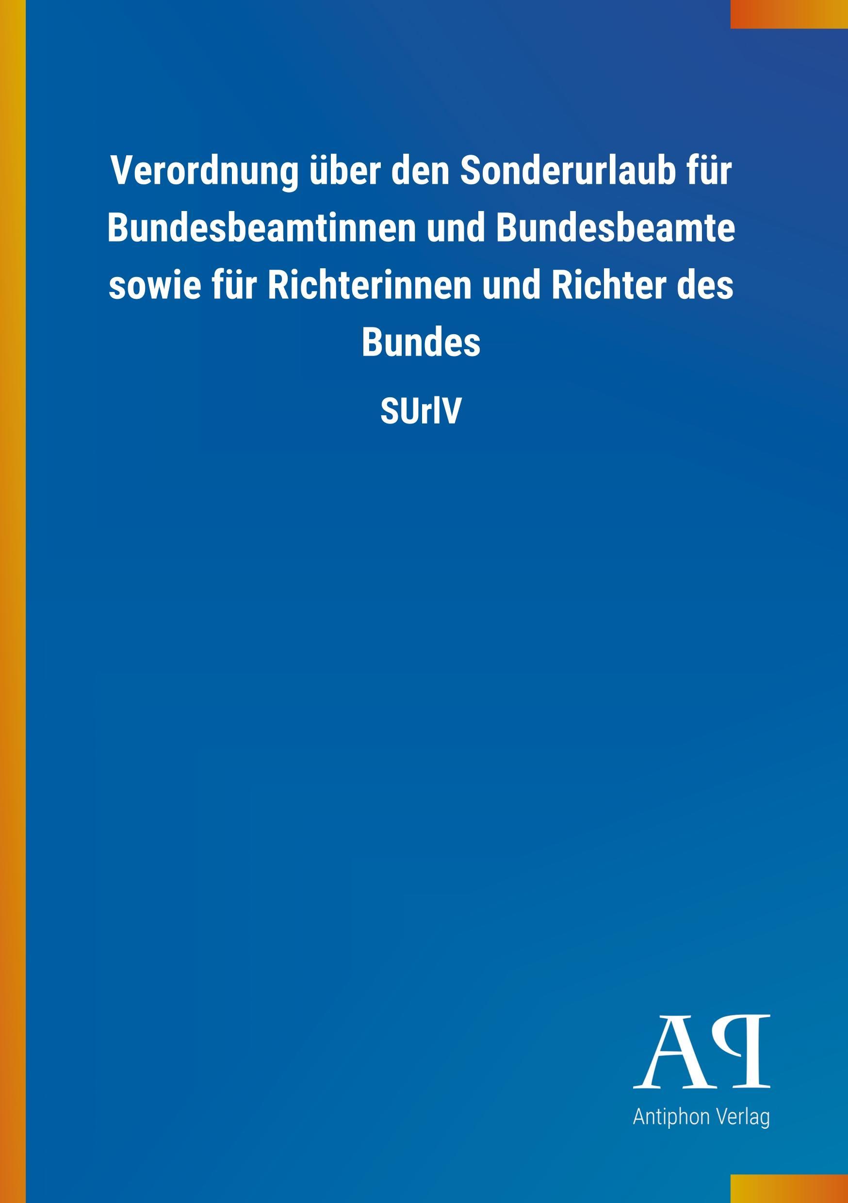 Cover: 9783731410317 | Verordnung über den Sonderurlaub für Bundesbeamtinnen und...