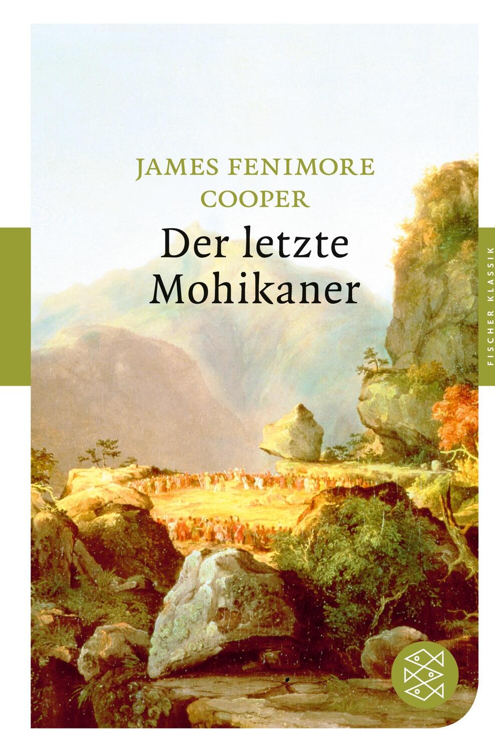 Cover: 9783596901012 | Der letzte Mohikaner | Roman | James Fenimore Cooper | Taschenbuch