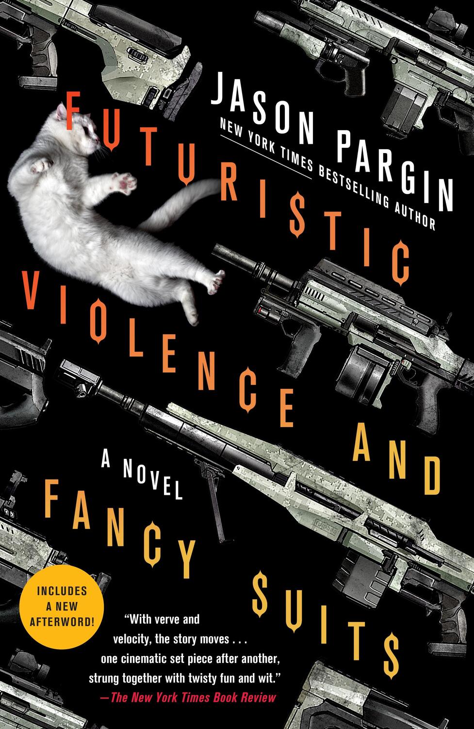 Cover: 9781250830548 | Futuristic Violence and Fancy Suits | Jason Pargin (u. a.) | Buch