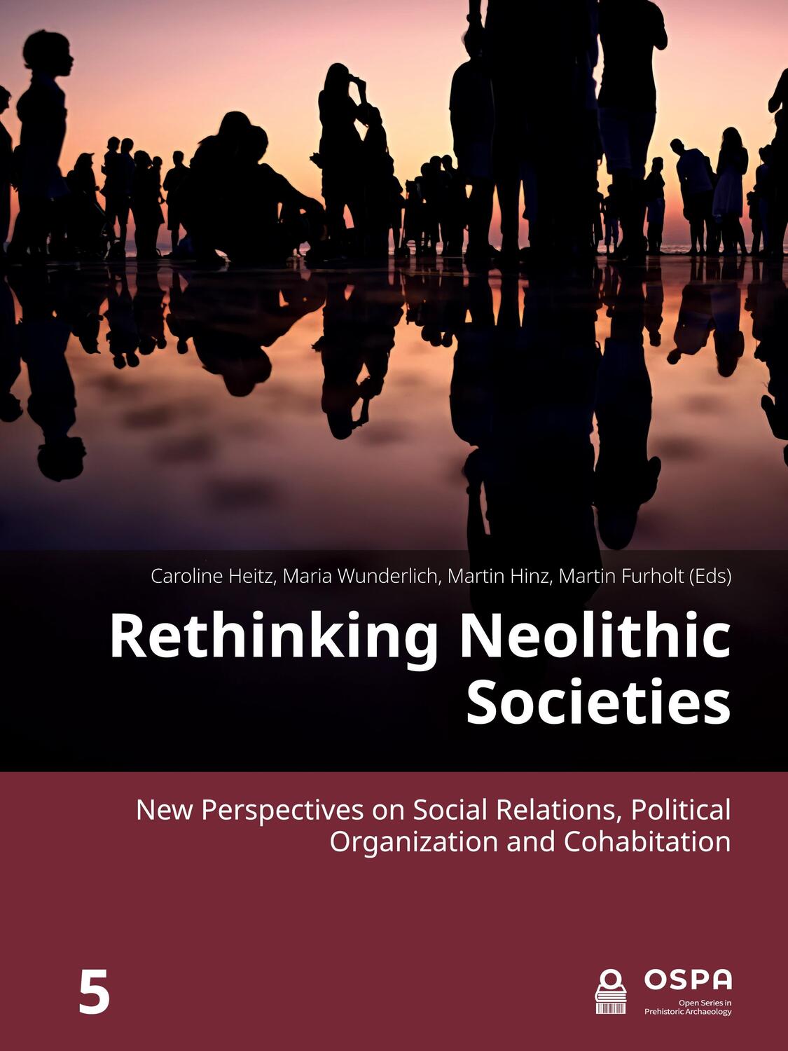 Cover: 9789464270662 | Rethinking Neolithic Societies | Caroline Heitz (u. a.) | Taschenbuch