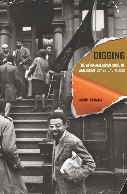 Cover: 9780520265820 | Digging | The Afro-American Soul of American Classical Music | Baraka