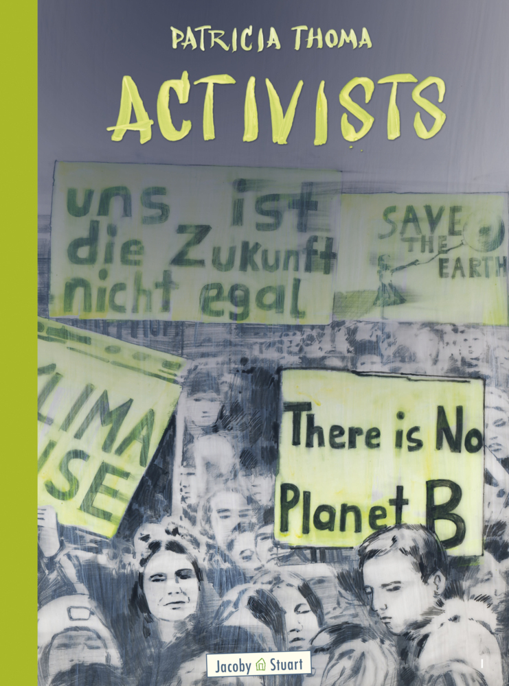 Cover: 9783964280756 | Activists | Patricia Thoma | Buch | 100 S. | Deutsch | 2020