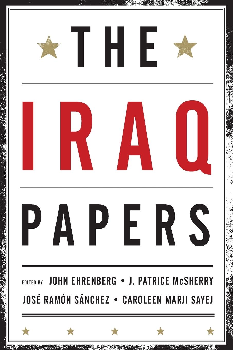 Cover: 9780195398595 | Iraq Papers | John Ehrenberg (u. a.) | Taschenbuch | Englisch | 2010