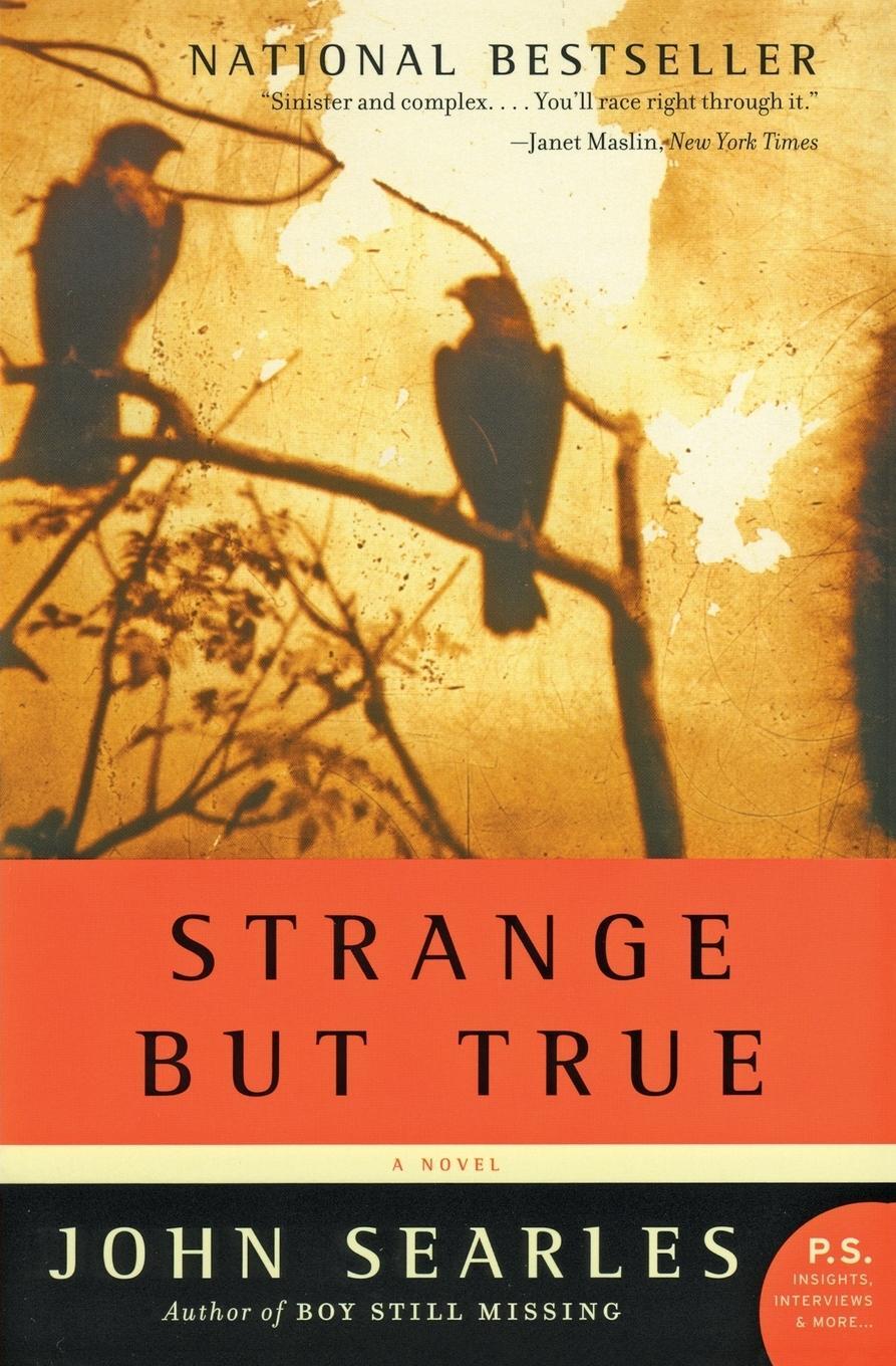 Cover: 9780060721794 | Strange but True | John Searles | Taschenbuch | Paperback | Englisch