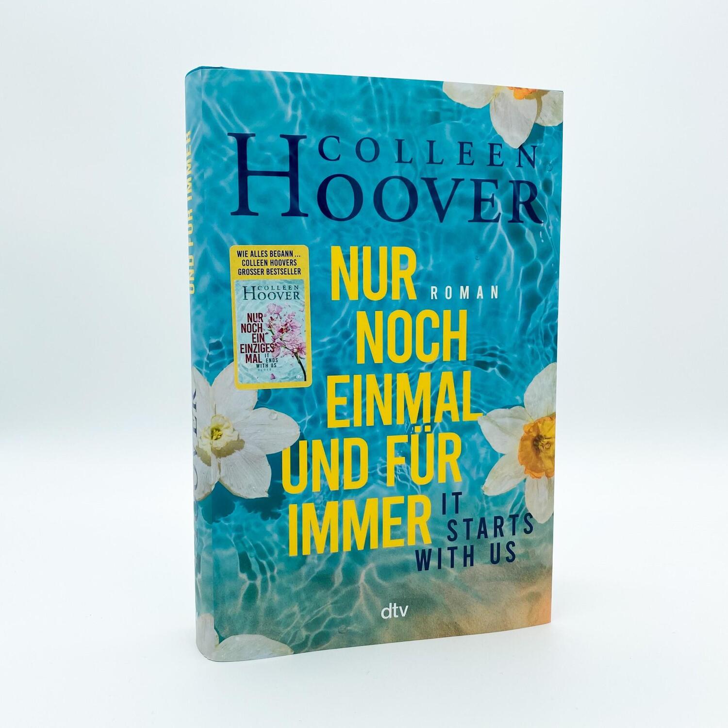 Bild: 9783423283113 | It starts with us - Nur noch einmal und für immer | Colleen Hoover