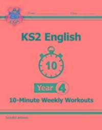 Cover: 9781782947868 | KS2 English 10-Minute Weekly Workouts - Year 4 | CGP Books | Buch