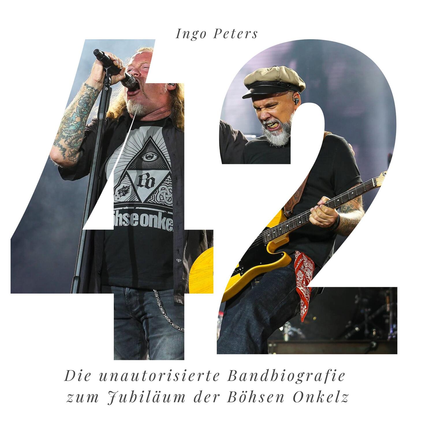 Cover: 9783750526693 | 42 Jahre Böhse Onkelz | Ingo Peters | Buch | Deutsch | 2022 | 27Amigos