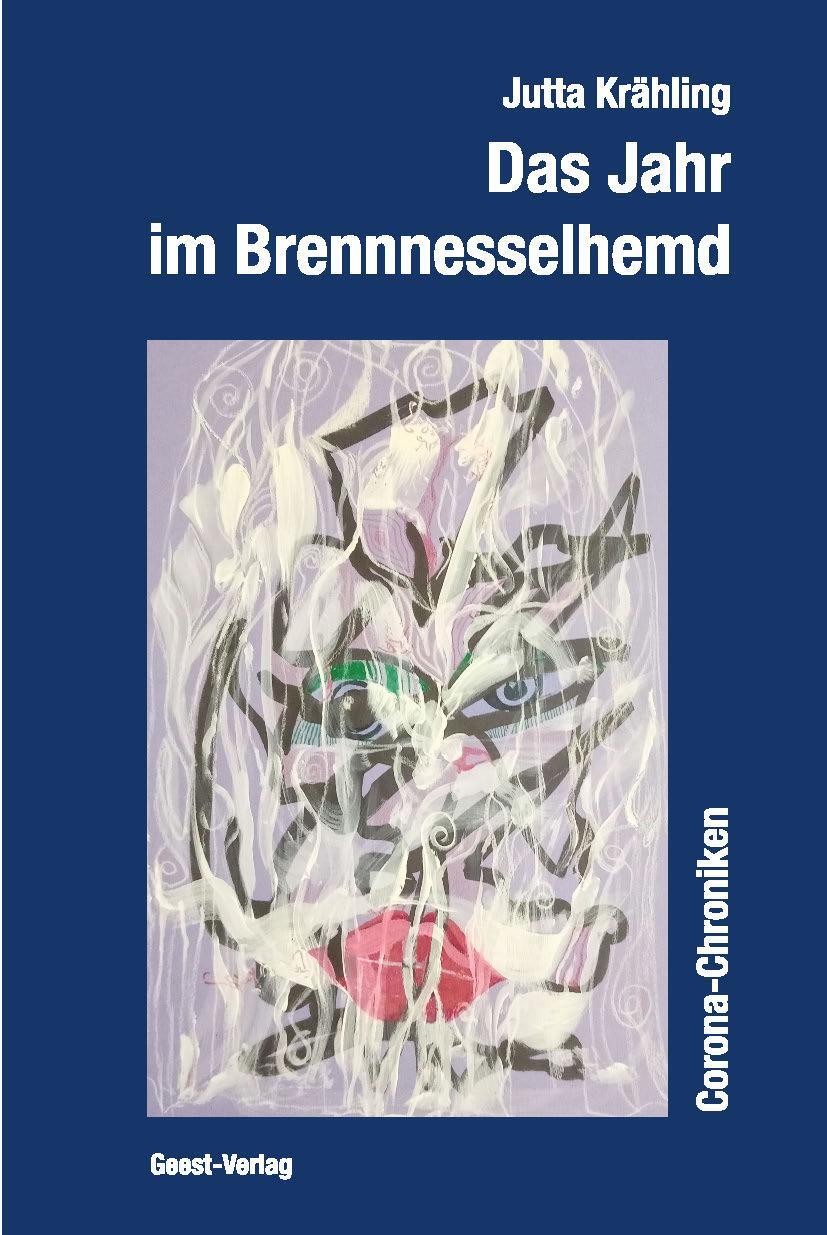 Cover: 9783866859111 | Das Jahr im Brennnesselhemd | Corona-Chroniken | Jutta Krähling | Buch