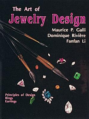 Cover: 9780887405624 | The Art of Jewelry Design | Principles of Design, Rings &amp; Earrings