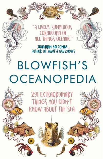 Cover: 9781786492425 | Blowfish's Oceanopedia | Tom 'The Blowfish' Hird | Taschenbuch | 2018