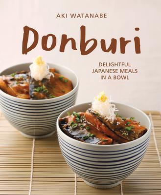 Cover: 9789815044133 | Donburi: (New Edition) | Delightful Japanese Meals in a Bowl | Buch