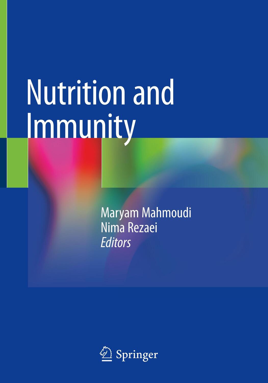 Cover: 9783030160753 | Nutrition and Immunity | Nima Rezaei (u. a.) | Taschenbuch | Paperback