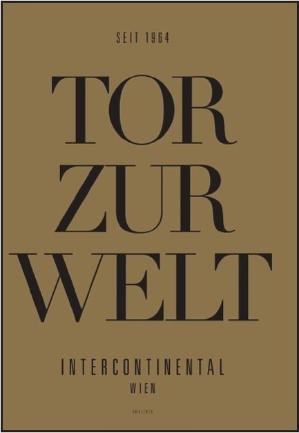 Cover: 9783850029131 | Das Tor zur Welt | Intercontinental Wien | art phalanx | Buch | 160 S.