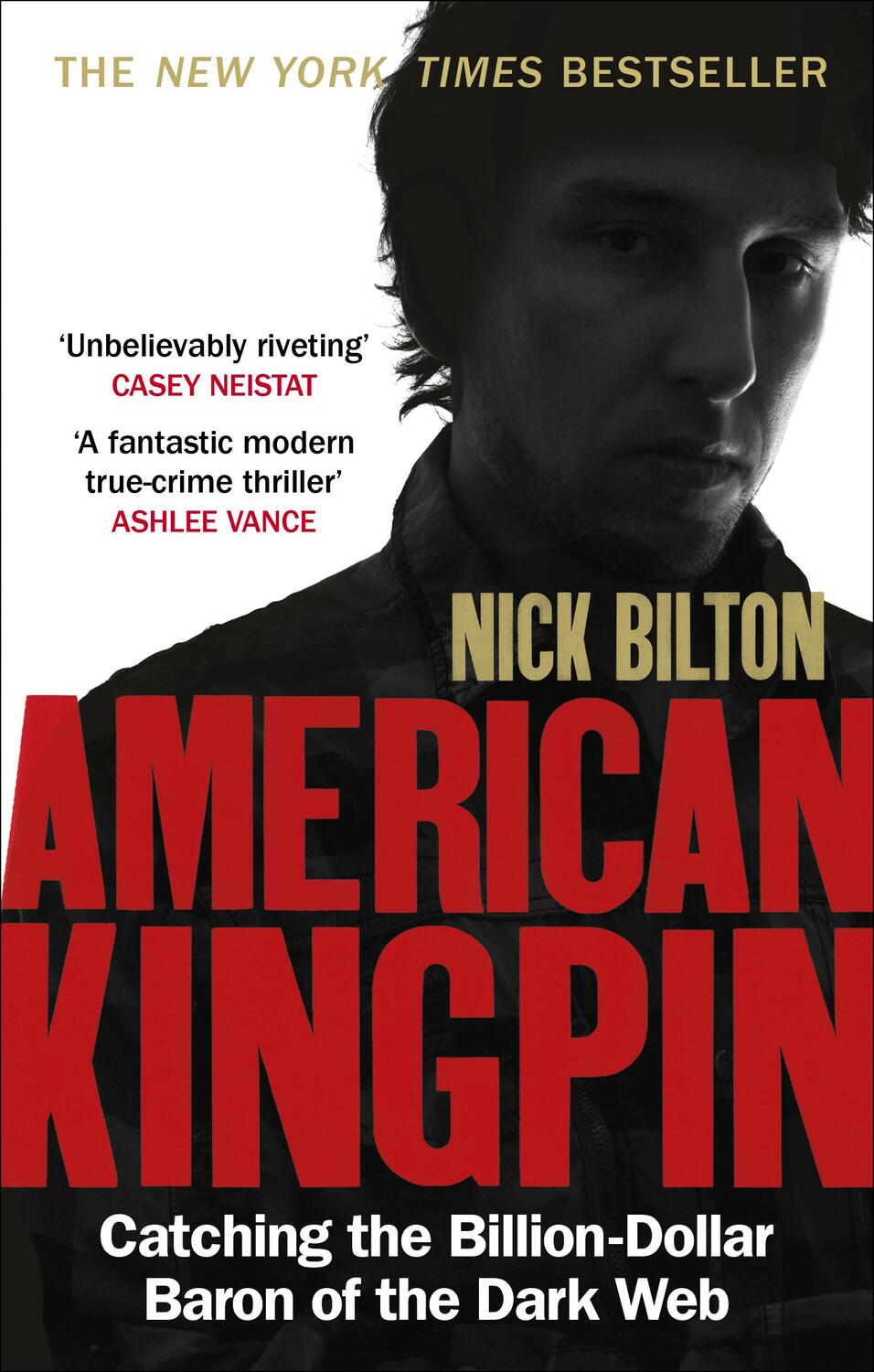 Cover: 9780753547007 | American Kingpin | Catching the Billion-Dollar Baron of the Dark Web