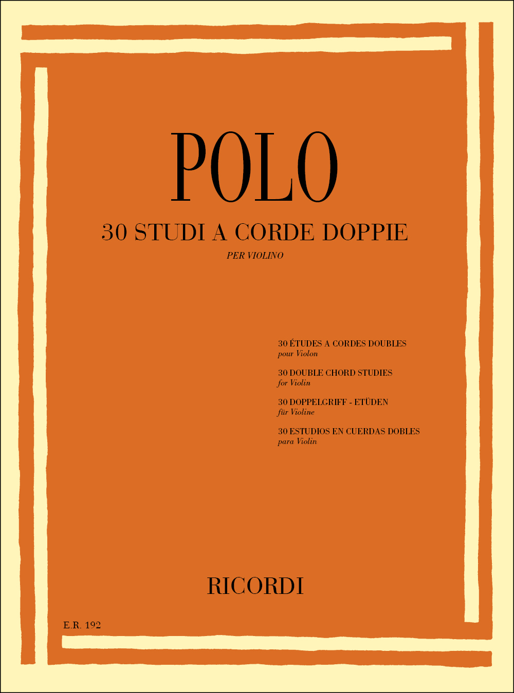 Cover: 9790041801926 | 30 Studi a corde doppie | Per Violino, 1e alla 3e posizione | Ricordi