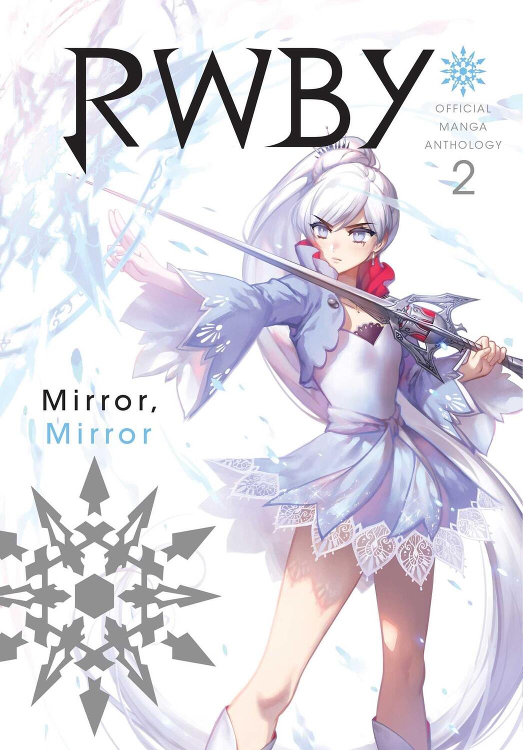 Cover: 9781974701582 | RWBY: Official Manga Anthology, Vol. 2 | MIRROR MIRROR | Monty Oum