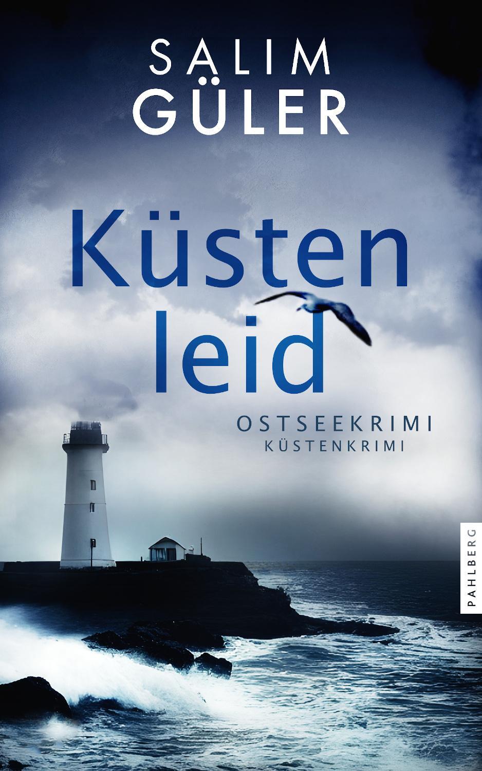 Cover: 9783988451217 | Küstenleid | Ostseekrimi - Küstenkrimi | Salim Güler | Taschenbuch