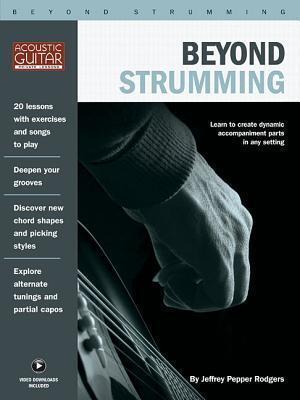 Cover: 9780962608100 | Beyond Strumming: Acoustic Guitar Private Lessons Series | Rodgers