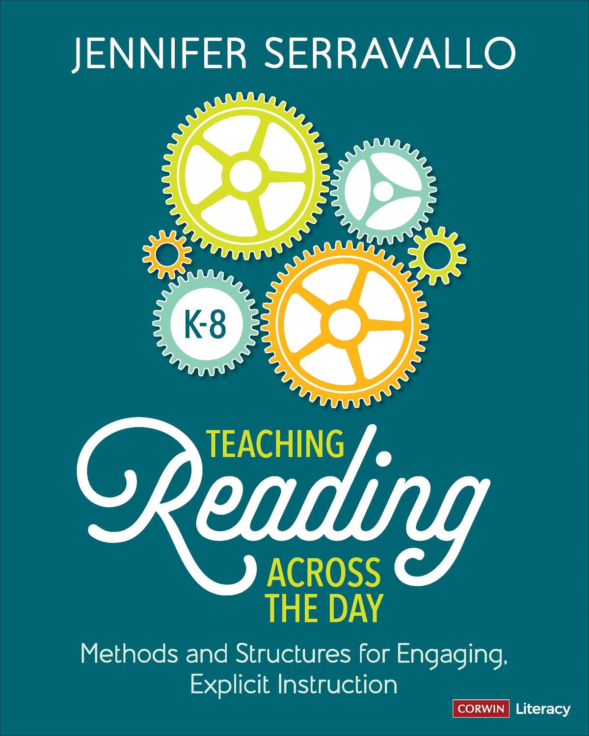 Cover: 9781071924600 | Teaching Reading Across the Day, Grades K-8 | Jennifer Serravallo