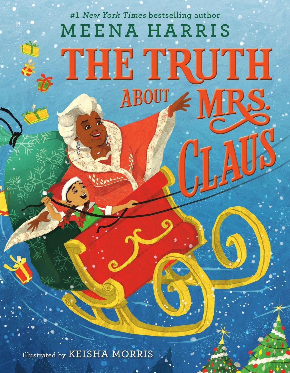 Cover: 9780316232272 | Truth About Mrs. Claus | Meena Harris | Buch | Gebunden | Englisch