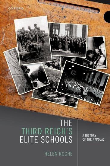 Cover: 9780198904397 | The Third Reich's Elite Schools | A History of the Napolas | Roche