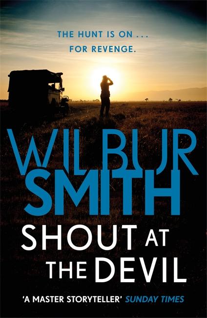 Cover: 9781785766893 | Shout at the Devil | Wilbur Smith | Taschenbuch | Englisch | 2018