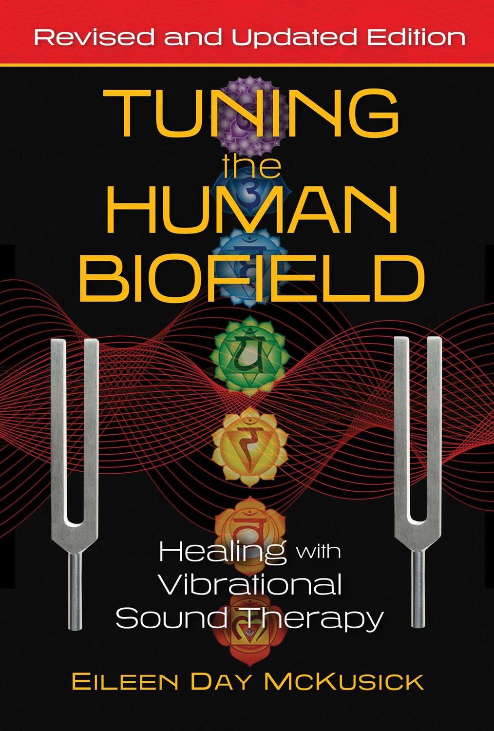 Cover: 9781644113189 | Tuning the Human Biofield | Healing with Vibrational Sound Therapy