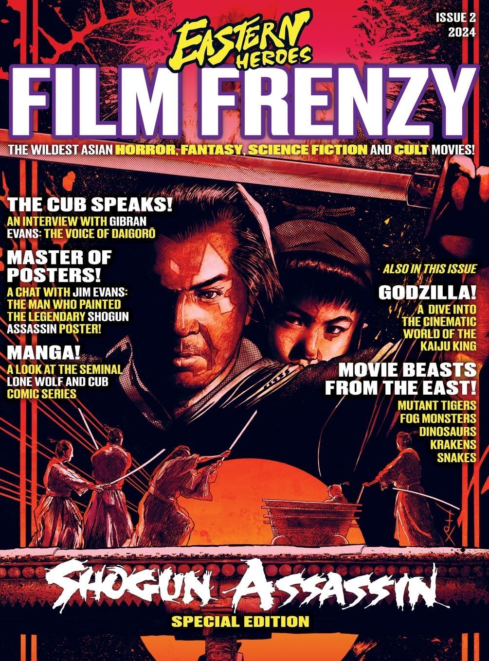 Cover: 9781738484775 | ISSUE 2 OF EASTERN HEROES FILM FRENZY SPECIAL HARDBACK COLLECTORS...