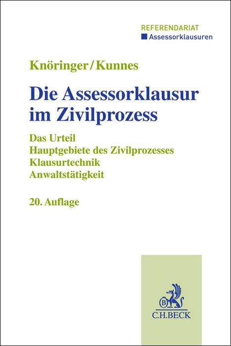 Cover: 9783406818639 | Die Assessorklausur im Zivilprozess | Dieter Knöringer (u. a.) | Buch