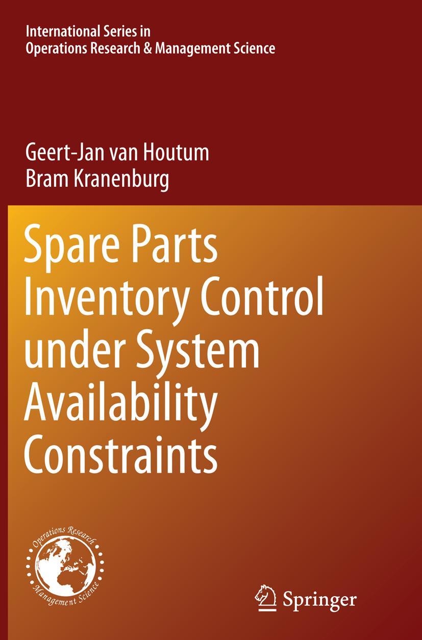 Cover: 9781489979179 | Spare Parts Inventory Control under System Availability Constraints