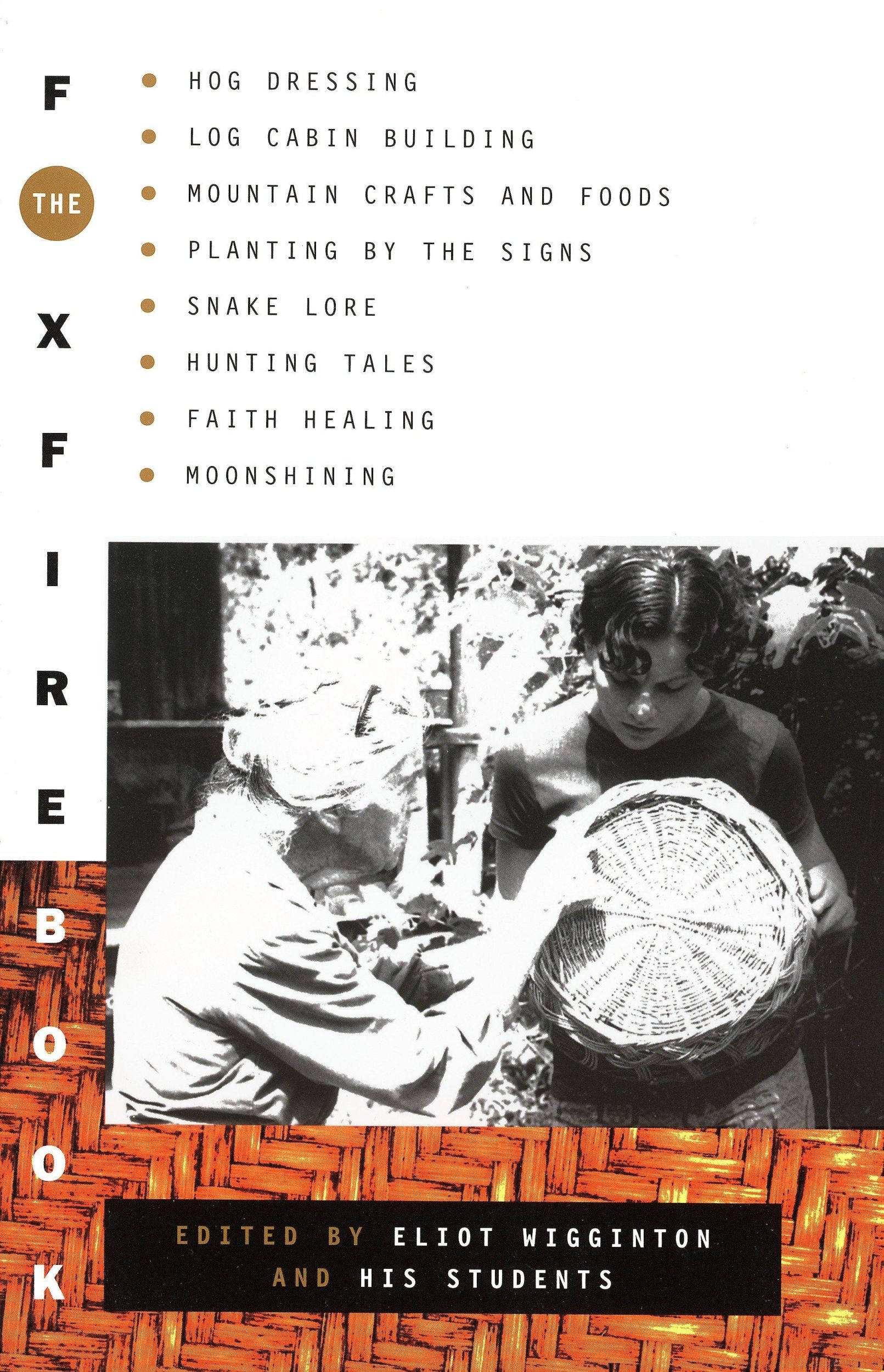 Cover: 9780385073530 | The Foxfire Book | Foxfire Fund Inc | Taschenbuch | Englisch