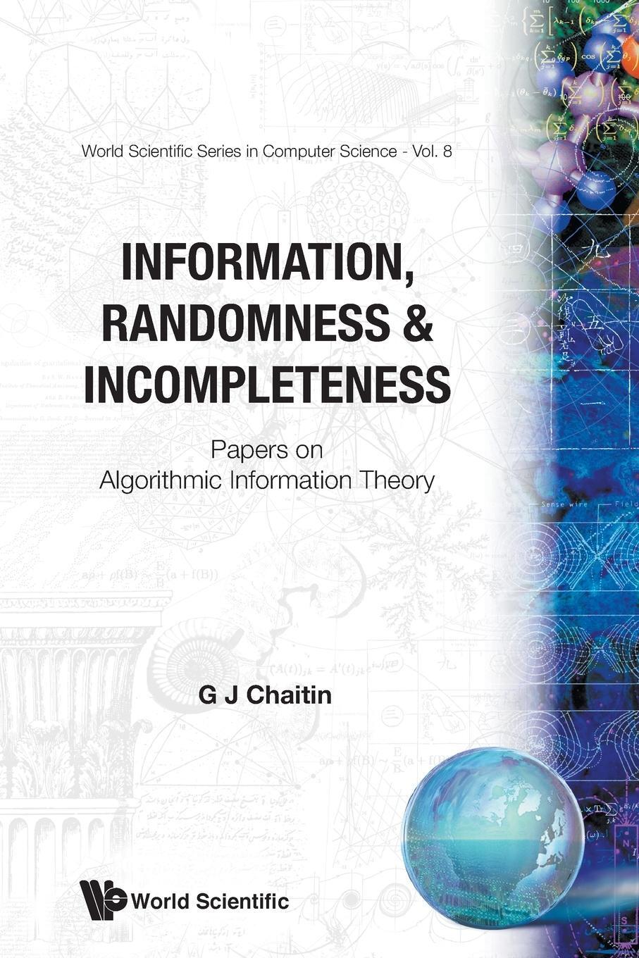 Cover: 9789971504809 | Information, Randomness &amp; Incompleteness | Gregory J Chaitin | Buch