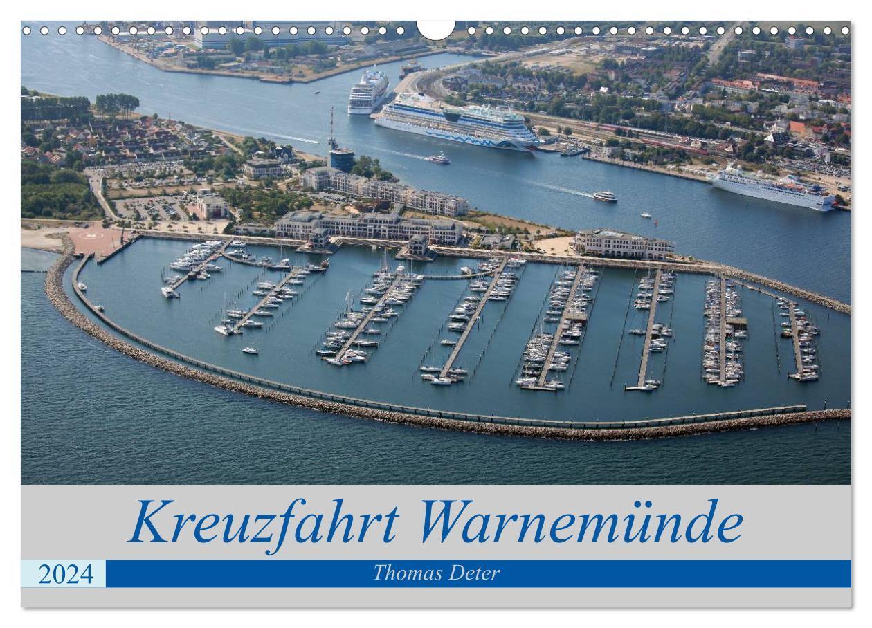 Cover: 9783675699793 | Kreuzfahrt Warnemünde (Wandkalender 2024 DIN A3 quer), CALVENDO...