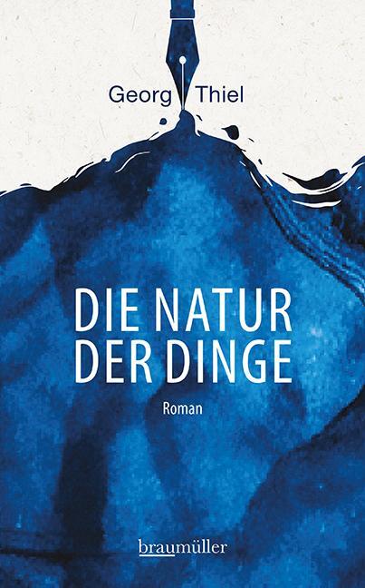 Cover: 9783992002832 | Die Natur der Dinge | Georg Thiel | Buch | Deutsch | 2020