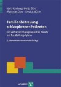 Cover: 9783801719593 | Familienbetreuung schizophrener Patienten | Hahlweg | Taschenbuch