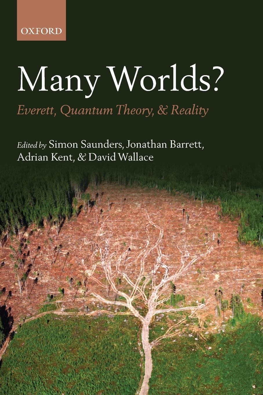 Cover: 9780199655502 | Many Worlds? | Everett, Quantum Theory, & Reality | Simon Saunders