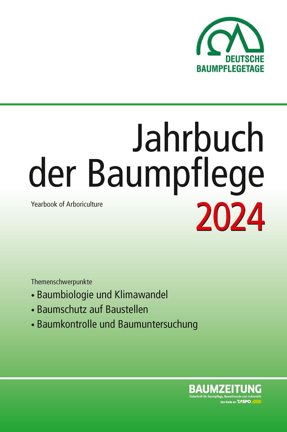 Cover: 9783878152873 | Jahrbuch der Baumpflege 2024 | Yearbook of Arboriculture | Taschenbuch