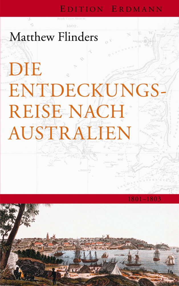Cover: 9783737400053 | Die Entdeckungsreisenach Australien | 1801-1803 | Matthew Flinders