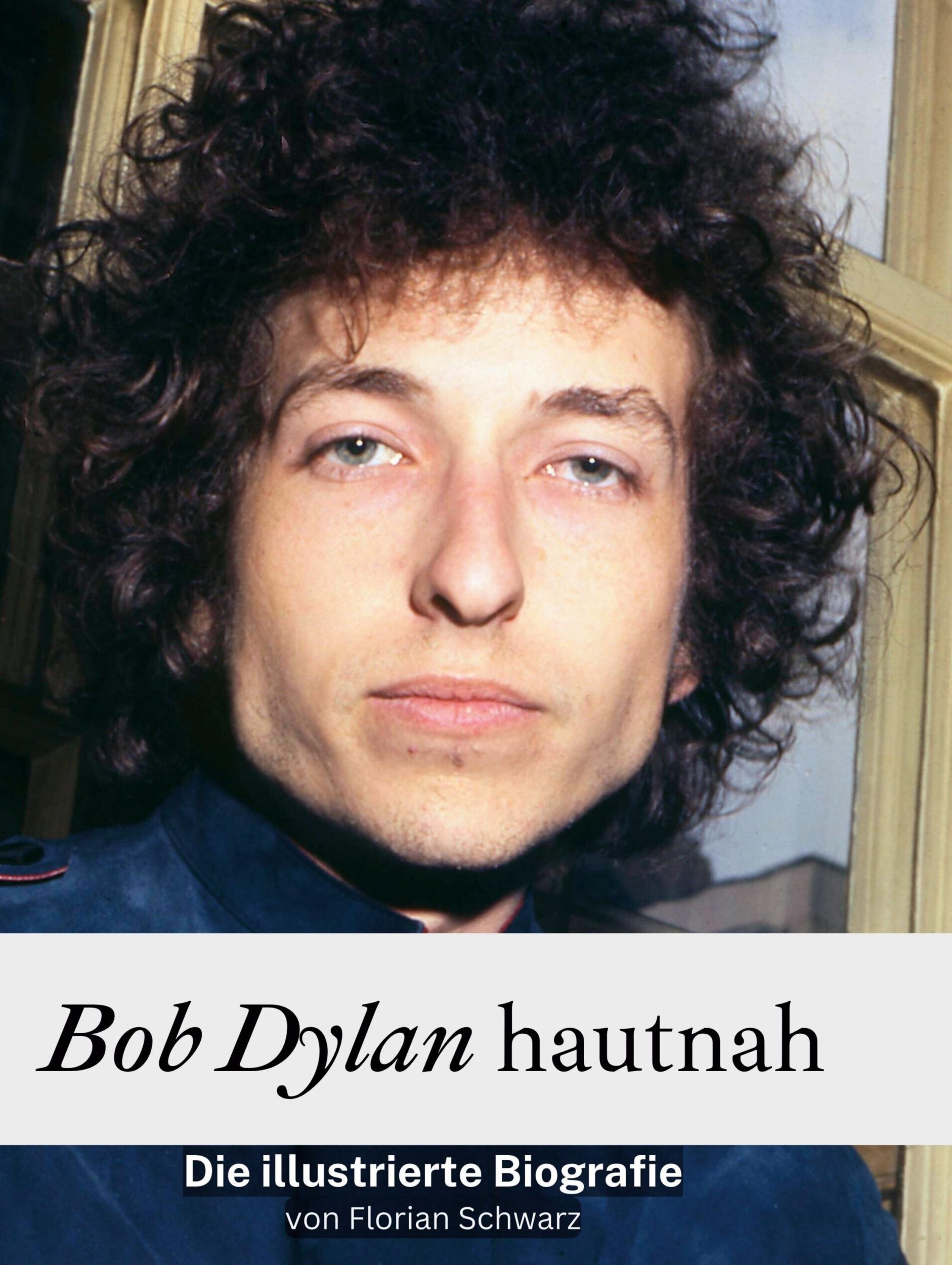 Cover: 9783759136916 | Bob Dylan hautnah | Die illustrierte Biografie | Florian Schwarz