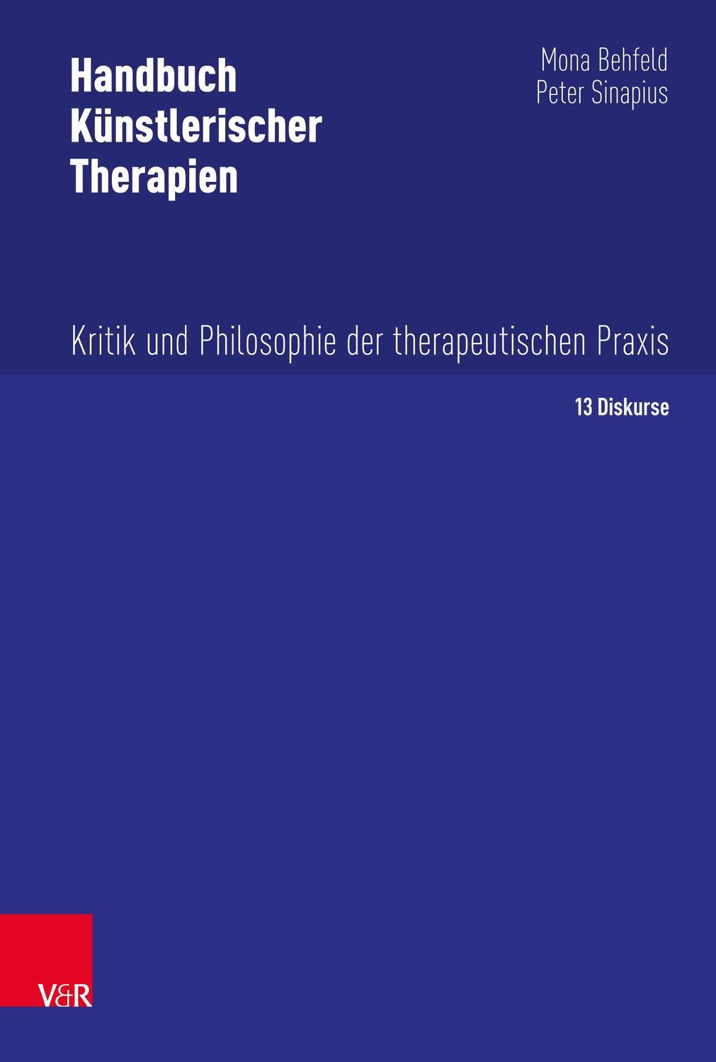 Cover: 9783525407790 | Handbuch Künstlerischer Therapien | Peter Sinapius (u. a.) | Buch